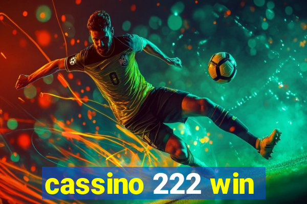 cassino 222 win